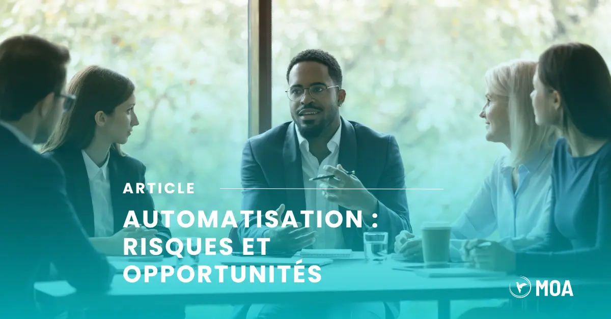 automatisation : risques et opportunités